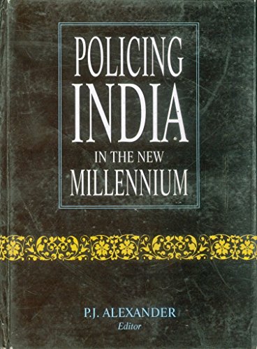 Policing India in the New Millennium