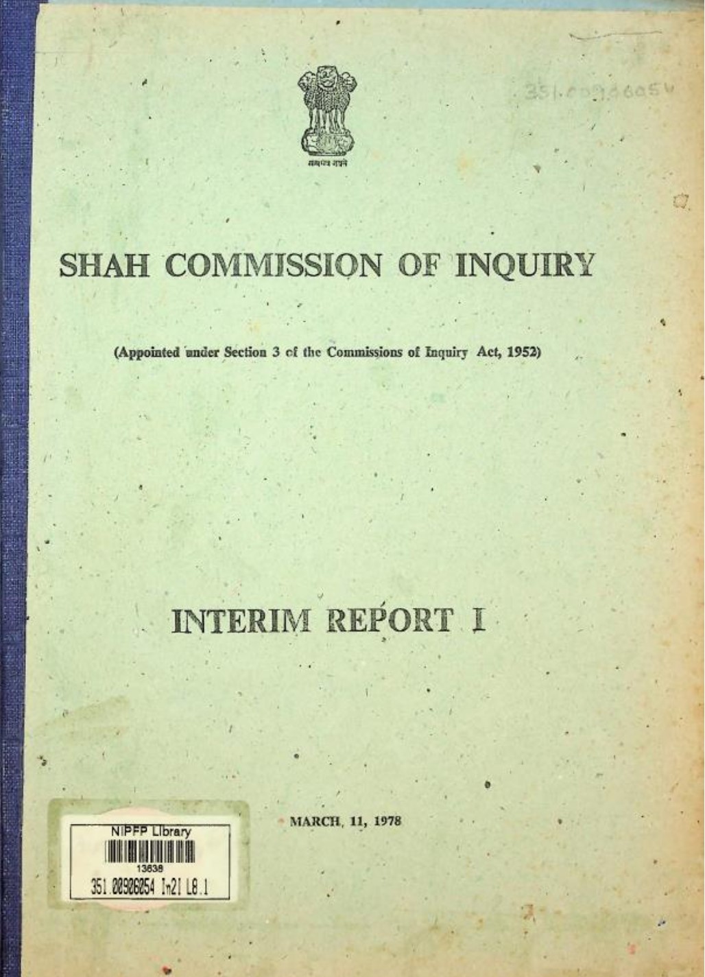 Shah Commission of Inquiry (Interim Report I)